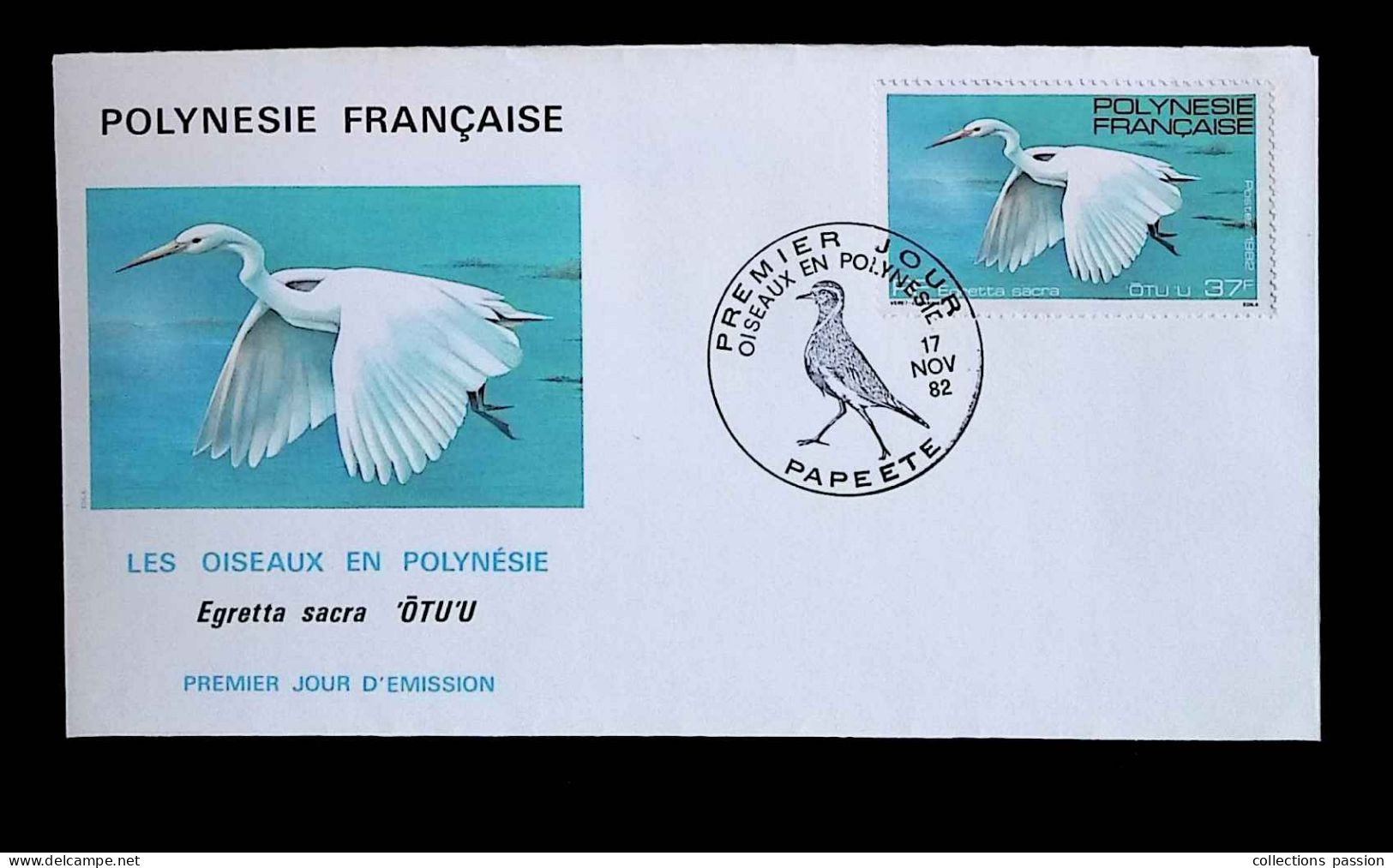 CL, FDC, 1 Er Jour, Polynésie Française, Papeete, 17 Nov. 82, Oiseaux En Polynésie, Egretta Sacra Otu'U - FDC