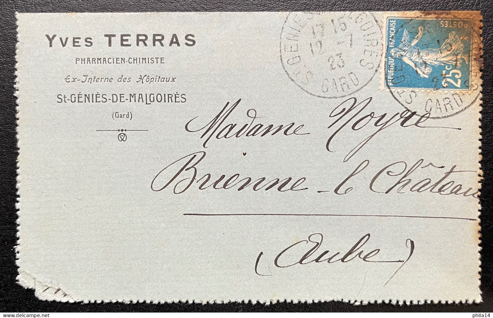 25c SEMEUSE SUR CARTE LETTRE / ST GENIES DE MALGOIRES POUR BRIENNE LE CHATEAU 1923 / TERRAS PHARMACIEN CHIMISTE - Cartes-lettres