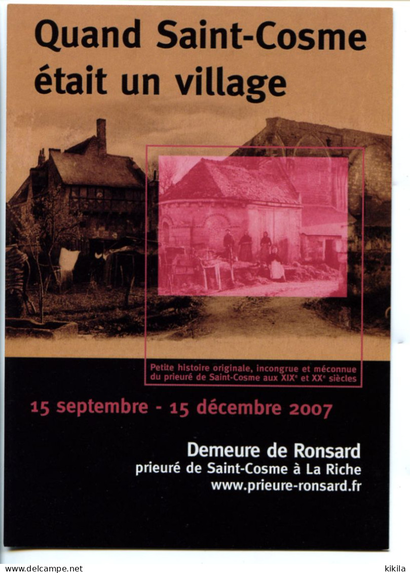 CPSM / CPM  10.5 X 15  Indre Et Loire Prieuré De SAINT COSME à La Riche  Demeure De Ronsard Du 15 Septembre Au 15  * - La Riche