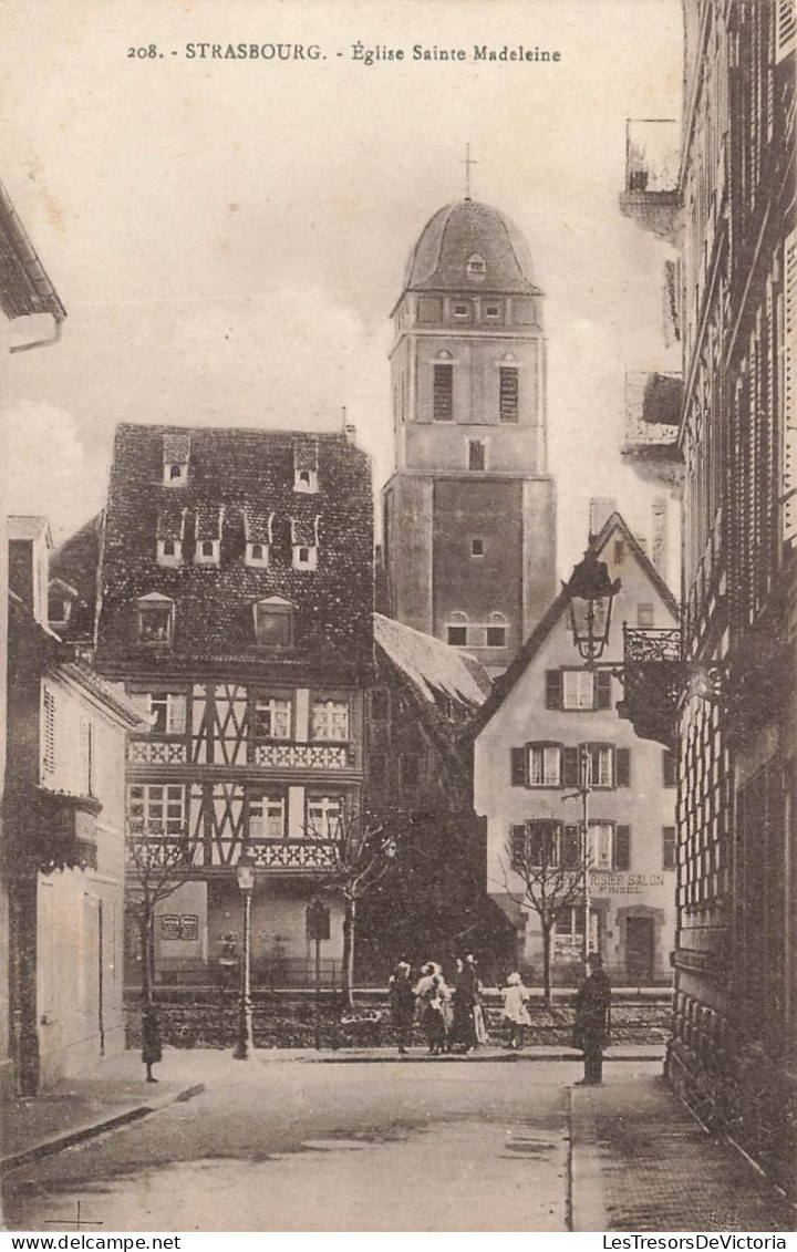 FRANCE - Strasbourg - Vue Générale De L'église Sainte Madeleine - Carte Postale Ancienne - Straatsburg