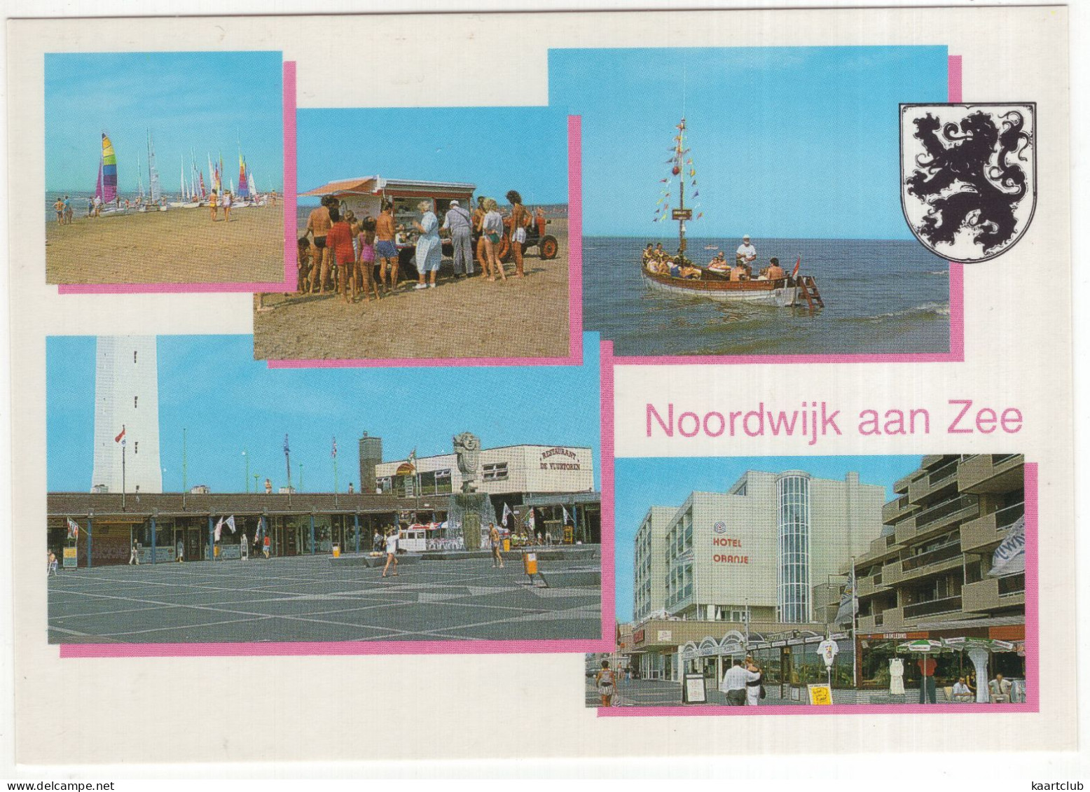 Noordwijk Aan Zee - (Nederland/Holland) - Viskraam, Hotel 'Oranje', Restaurant 'De Vuurtoren', Bootje - Noordwijk (aan Zee)