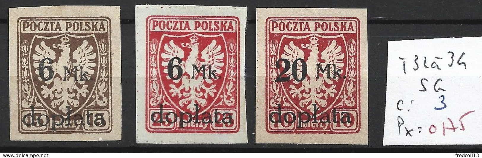 POLOGNE Taxe 32 à 34 Sans Gomme Côte 3 € - Postage Due