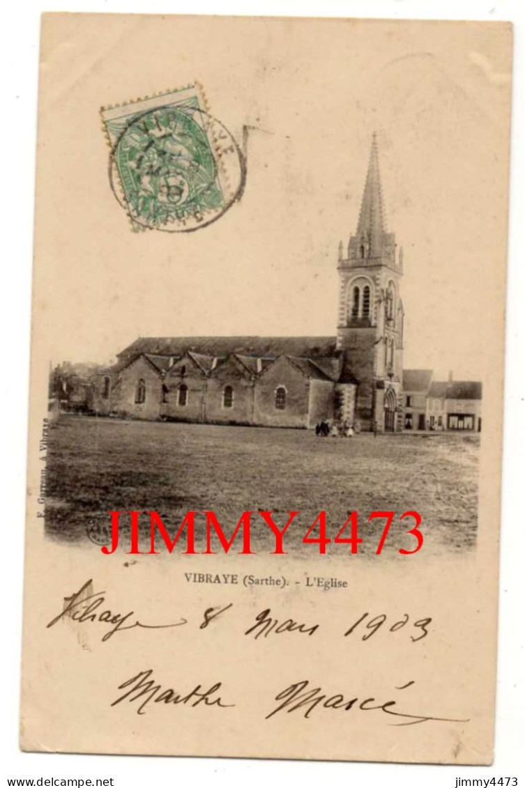 CPA - VIBRAYE En 1903 (Sarthe) L'Eglise - - Vibraye