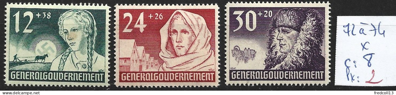 POLOGNE OCCUPATION ALLEMANDE 72 à 74 * Côte 8 € - General Government