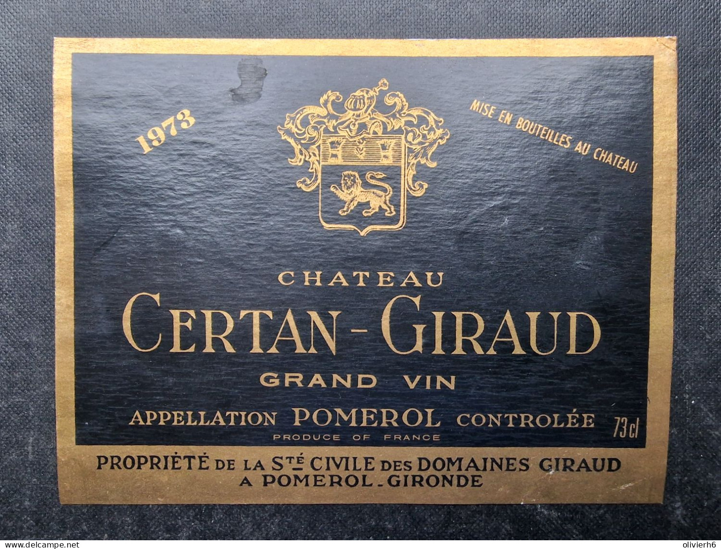 LOT 4 ETIQUETTES DE VIN (M23XX) Château CERTAN GIRAUD (6 Vues) POMEROL - Bordeaux