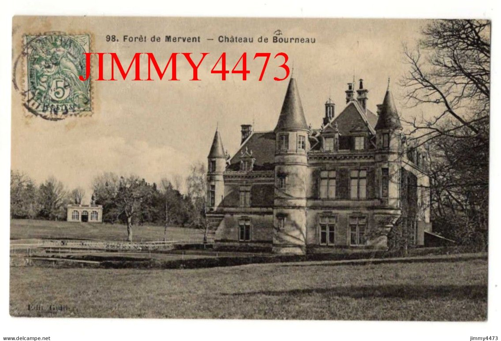 CPA - Forêt De Mervent En 1907 - Château De Bourneau - N° 98 - Edit. Guiller - Saint Hilaire Des Loges