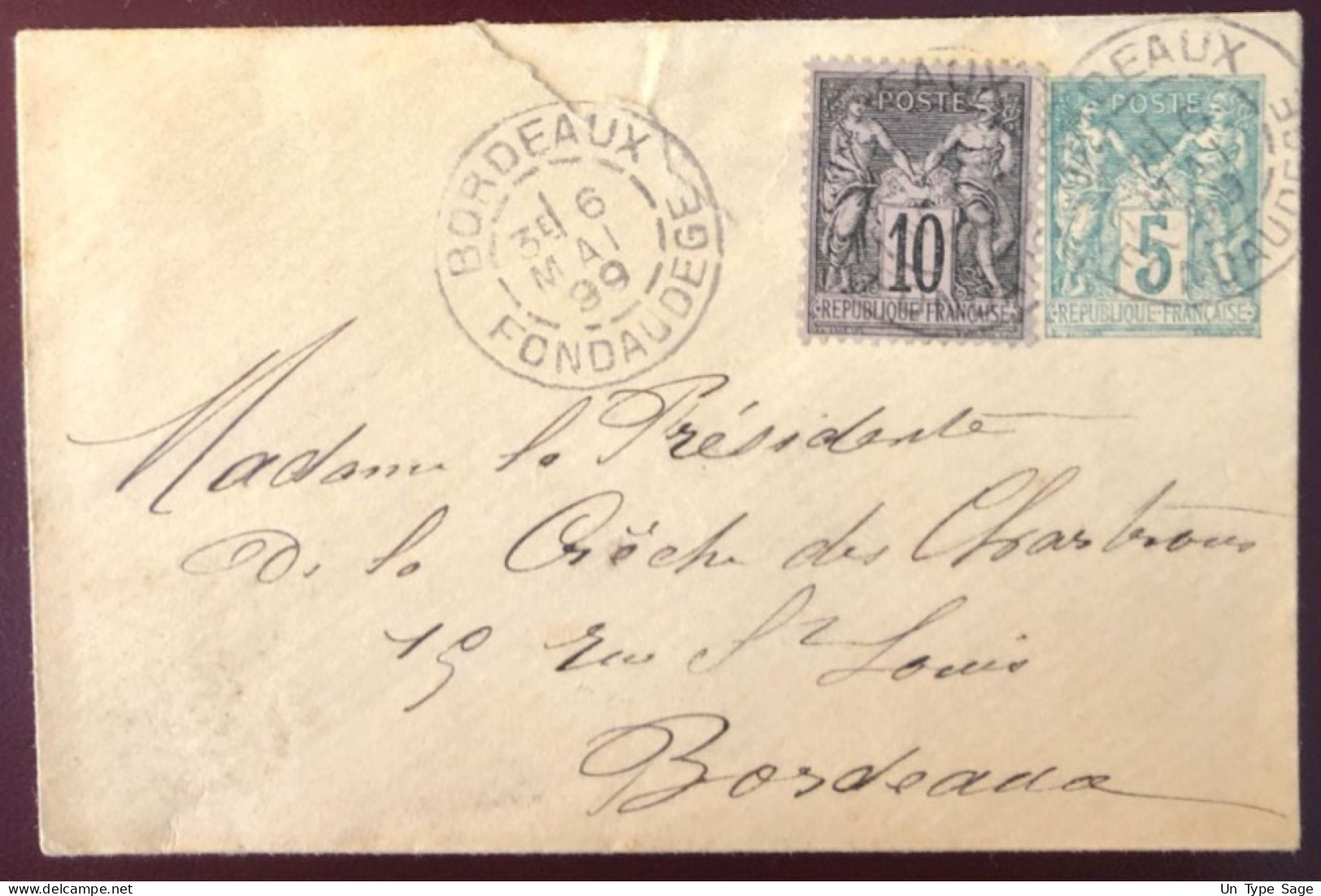 France Entier-enveloppe Sage + Complément De Bordeaux 6.5.1899 - (N044) - Enveloppes Types Et TSC (avant 1995)