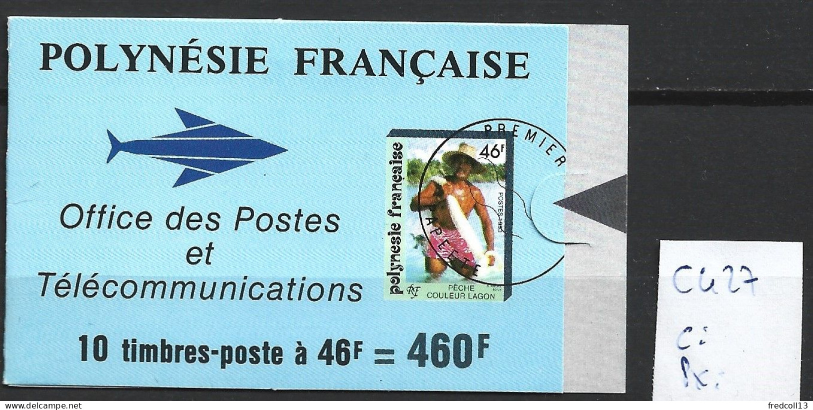 POLYNESIE FRANCAISE CARNET C 427 Côte 18 € - Carnets