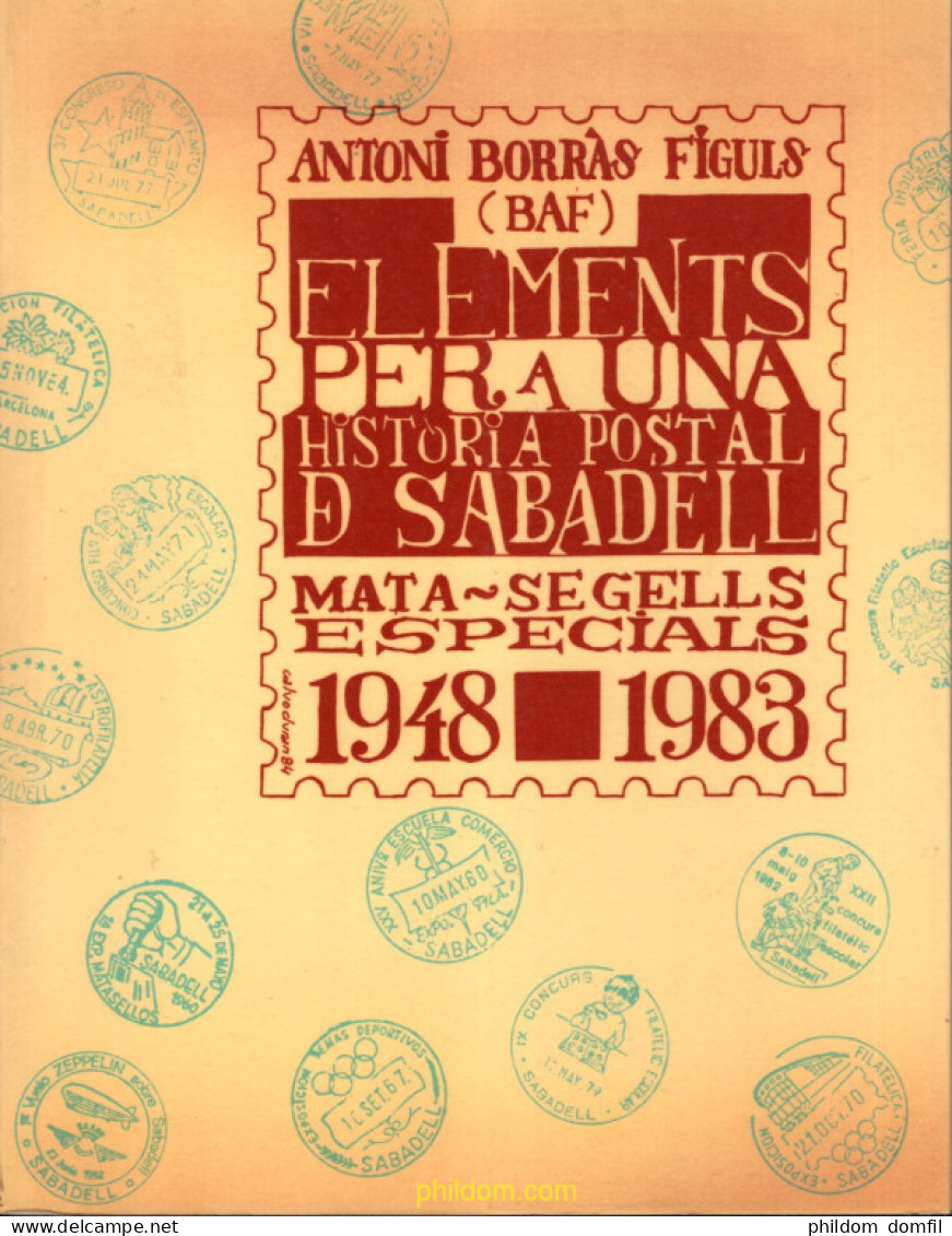 Elements Per A Una Historia Postal De Sabadell 1948-1983 - Topics