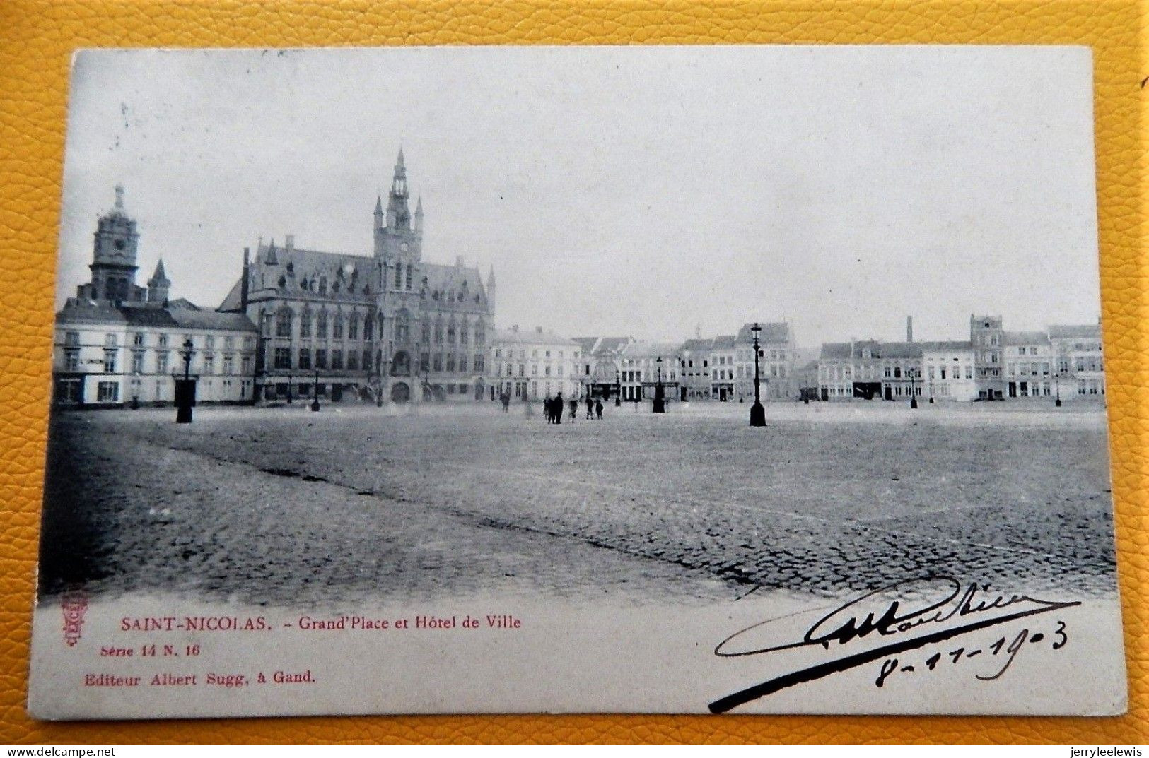 SINT NIKLAAS  - SAINT-NICOLAS  -  Groote Markt En Stadhuis  -  Grand' Place Et Hôtel De Ville -  1903 - Sint-Niklaas