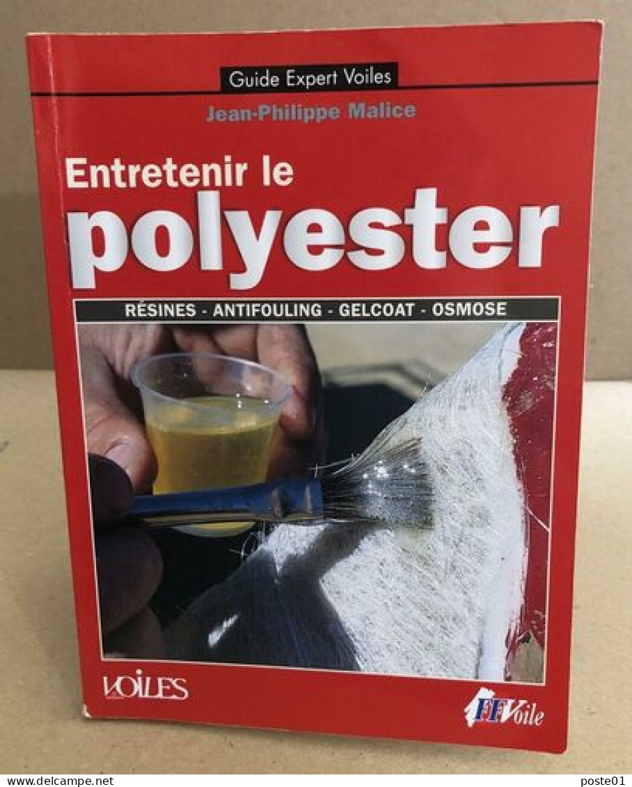 Entretenir Le Polyester - Barche