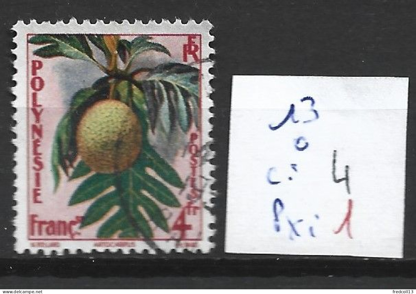 POLYNESIE FRANCAISE 13 Oblitéré Côte 4 € - Usati