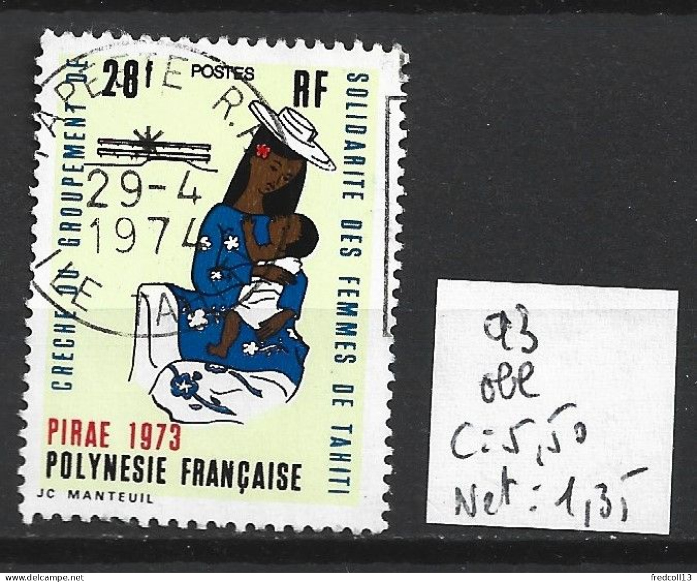 POLYNESIE FRANCAISE 93 Oblitéré Côte 5.50 € - Used Stamps
