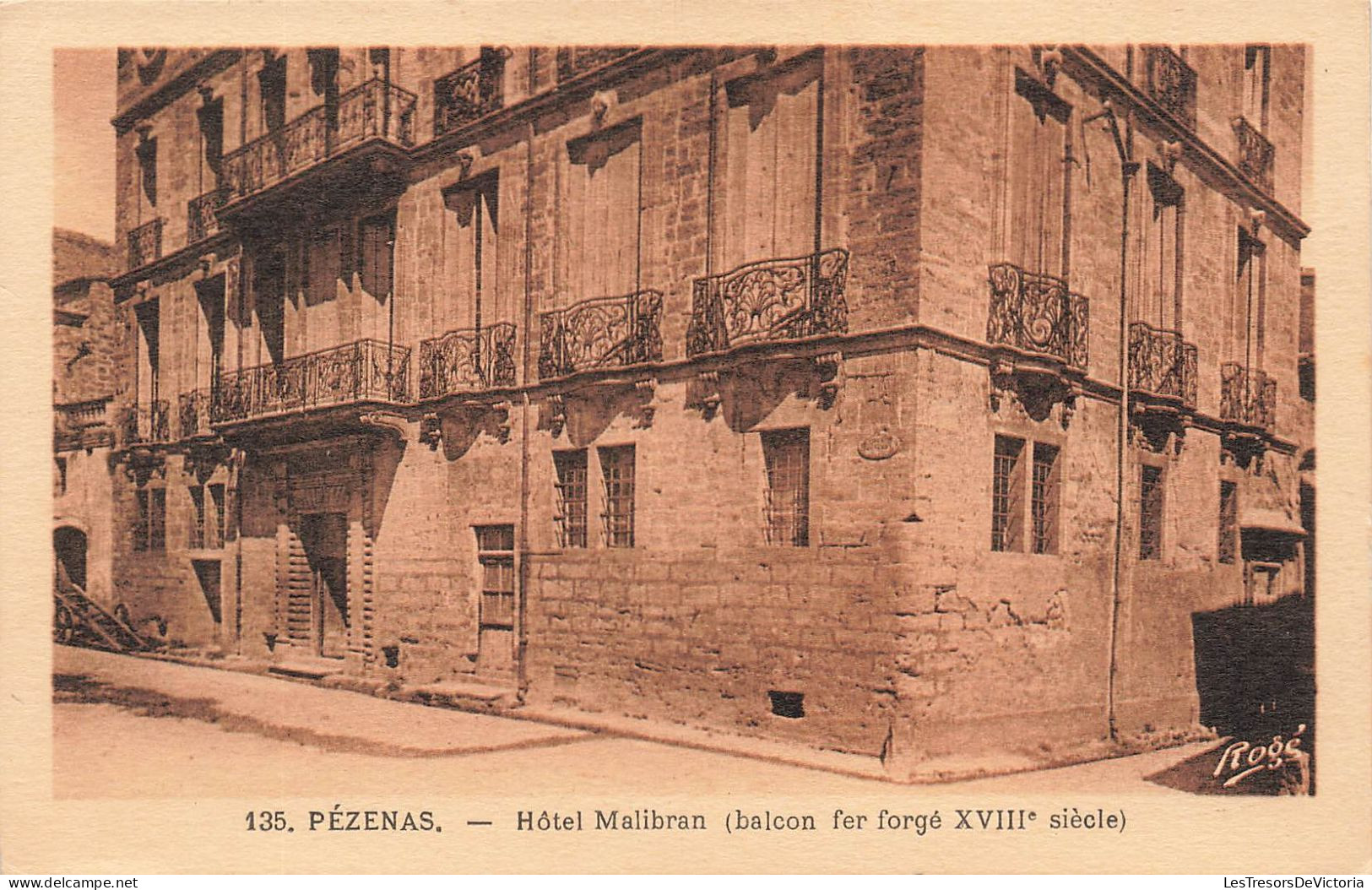 FRANCE - Pézenas - Vue Panoramique De L'hôtel Malibran (Balcon Fer Forgé XVIIIe Siècle) - Carte Postale Ancienne - Pezenas
