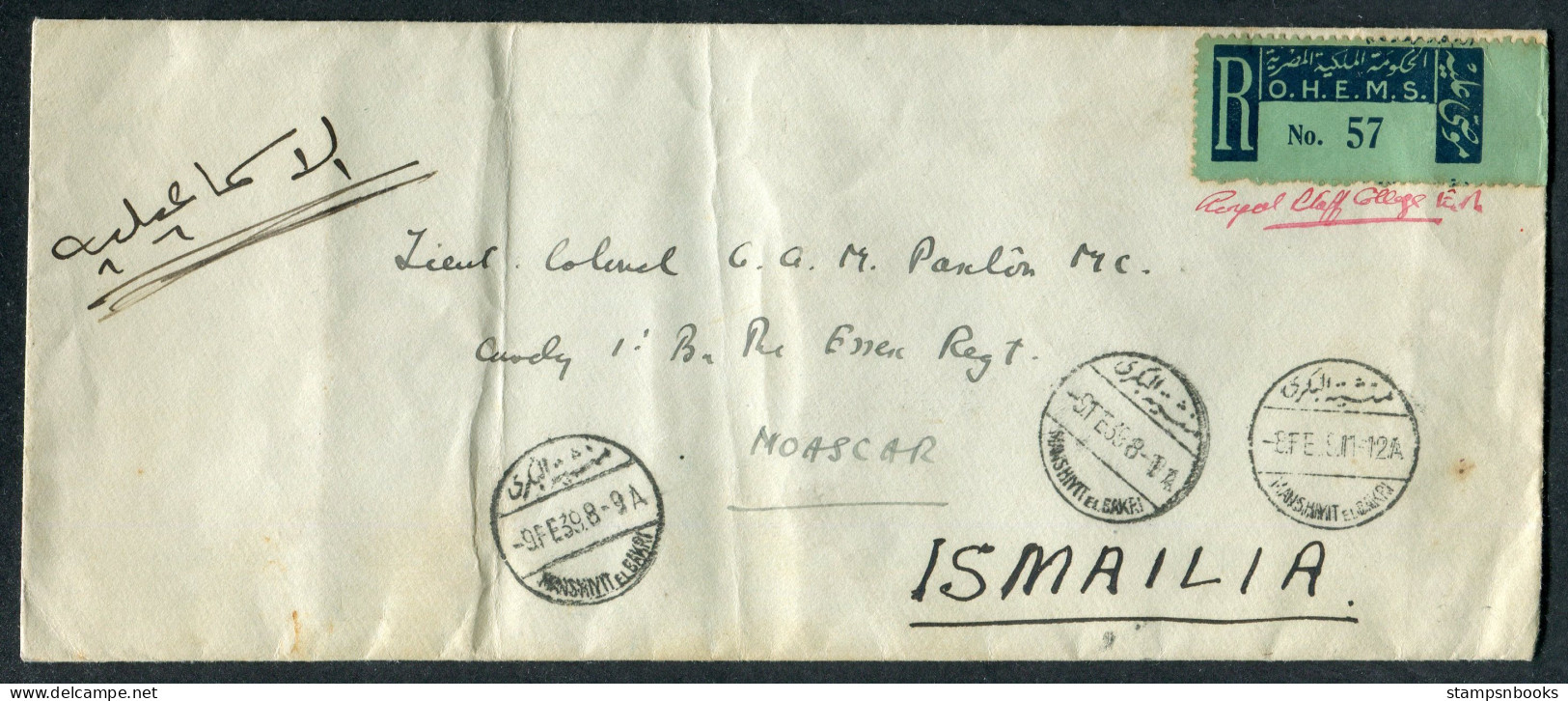 1939 Egypt Reg. O.H.E.M.S. Royal Staff College Cover - Lt. Colonel,1st Batallion, The Essex Regiment, Moascar Ismailia  - Lettres & Documents