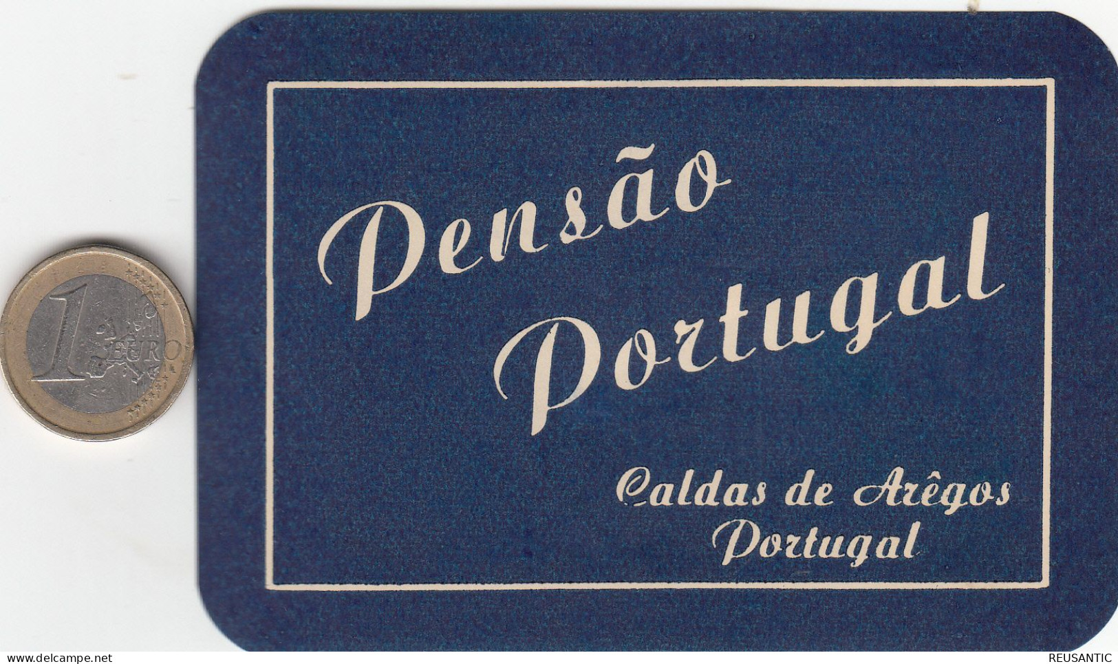 ETIQUETA - STICKER - LUGGAGE LABEL  PORTUGAL HOTEL PENSAO PORTUGAL EN CALDAS DE AREGOS - Hotelaufkleber