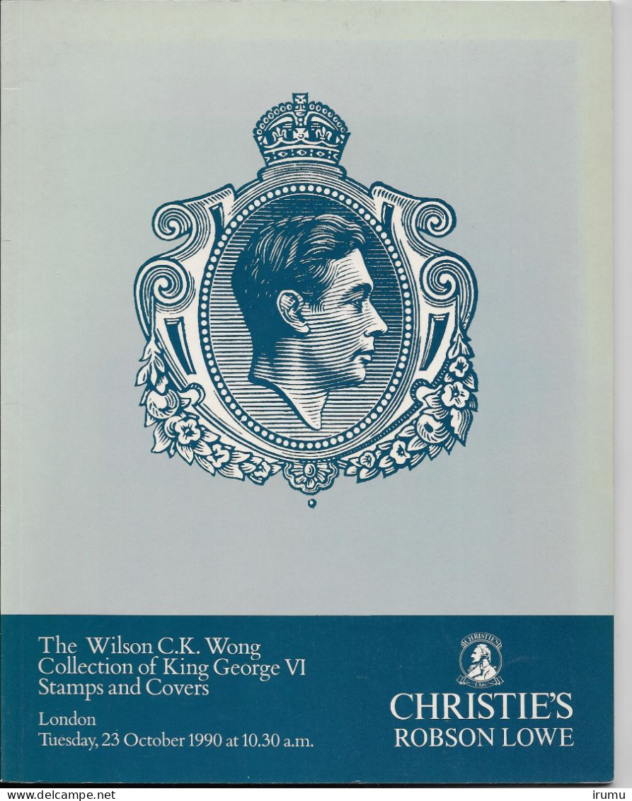 Chrisie's Catalog For George VI Sale - Colonias Y Oficinas Al Extrangero