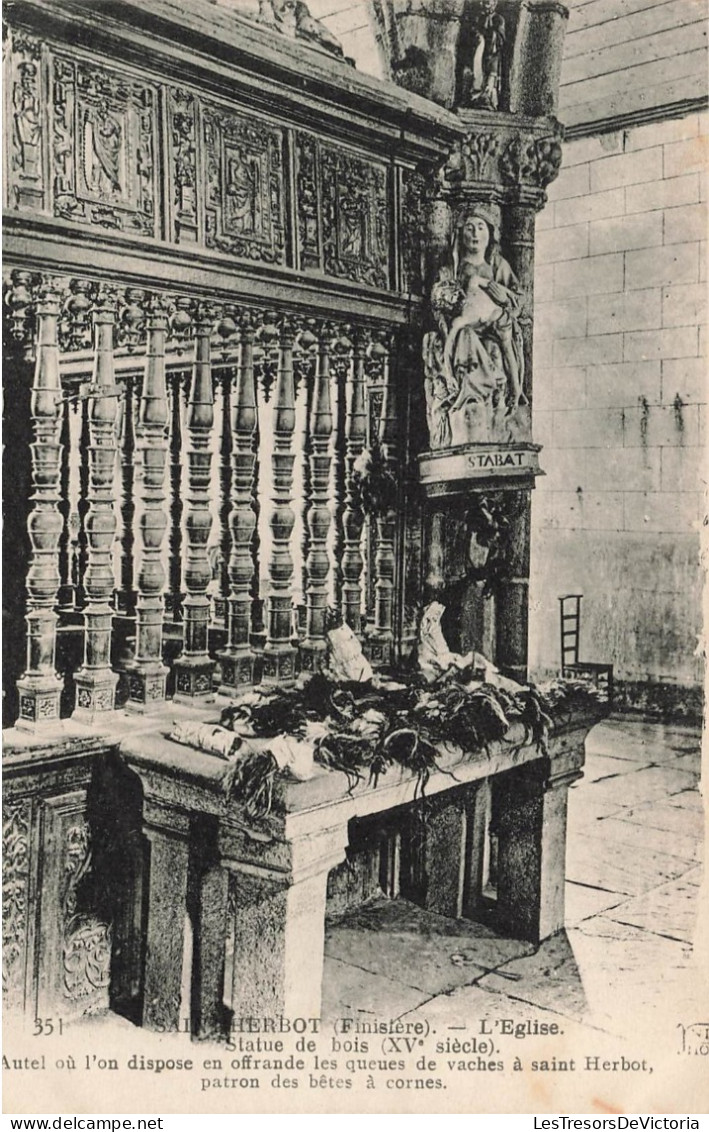 FRANCE - Saint Herbot (Finistère) - Vue Sur L'église - Statue De Bois (XV E Siècle) - Carte Postale Ancienne - Saint-Herbot