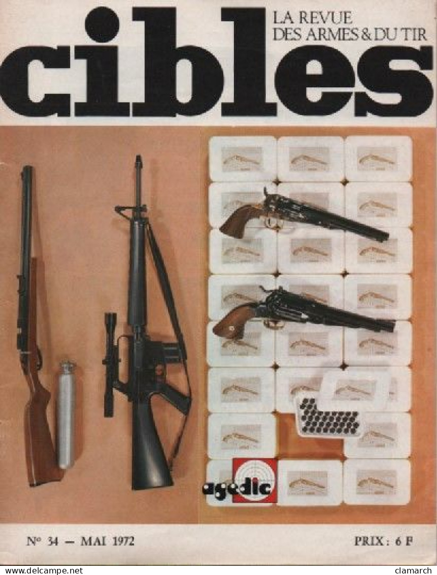 REVUES-5 Numéros De CIBLE La  Revues Des Armes Et Du Tir  (N° 22-34-35-36-37) Frais D'envoi Pour La F 7.30 - Weapons