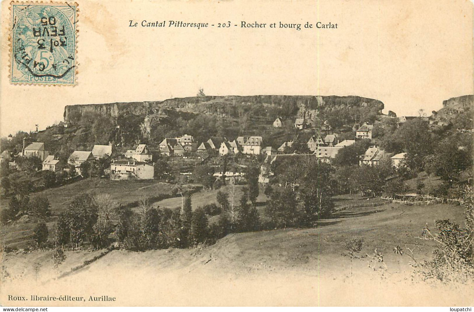 Rocher Et Bourg De Carlat - Carlat