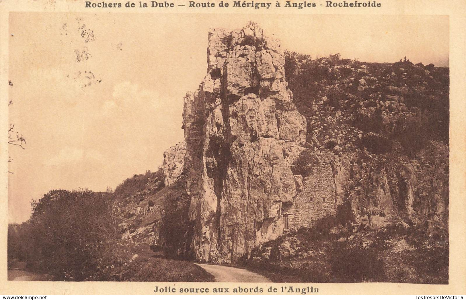 FRANCE - Rochers De La Dube - Route De Mérigny à Angles - Rochefroide - Jolie Source Aux Abords - Carte Postale Ancienne - Other & Unclassified