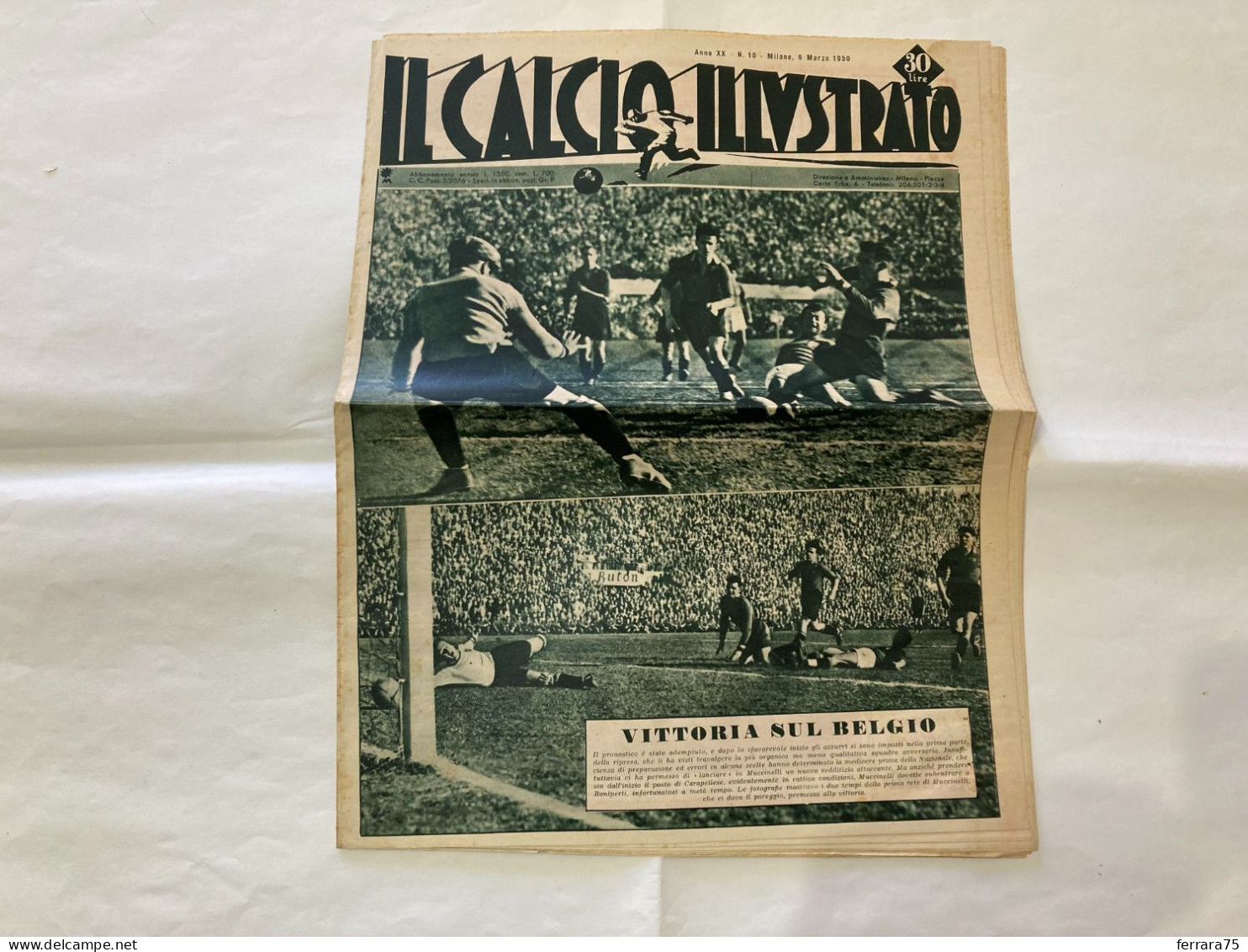 IL CALCIO ILLUSTRATO LA NAZIONALE- ITALIA-BELGIO-FIRENZE BOLOGNA  N.10 1950. - Sports