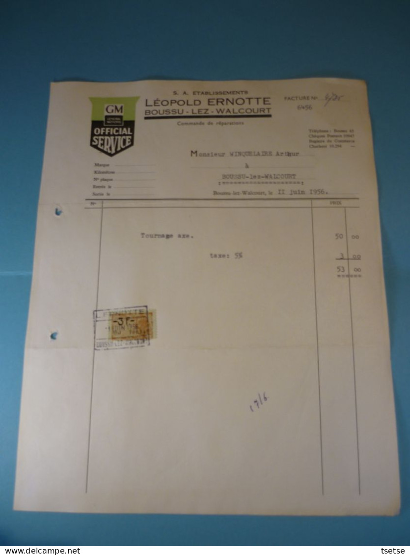 Ancienne Facture - Léopold Ernotte - Concessionaire GM ( General Motors ) / Boussu-lez-Walcourt - 1956 - 1950 - ...