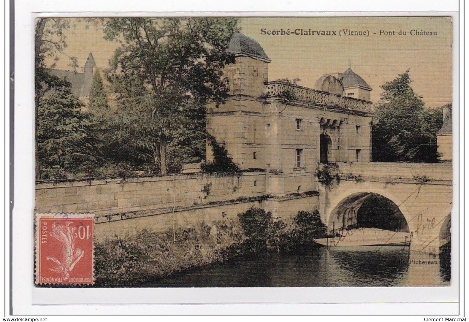 SCORBE-CLAIRVAUX : Pont Du Chateau - Tres Bon Etat - Scorbe Clairvaux