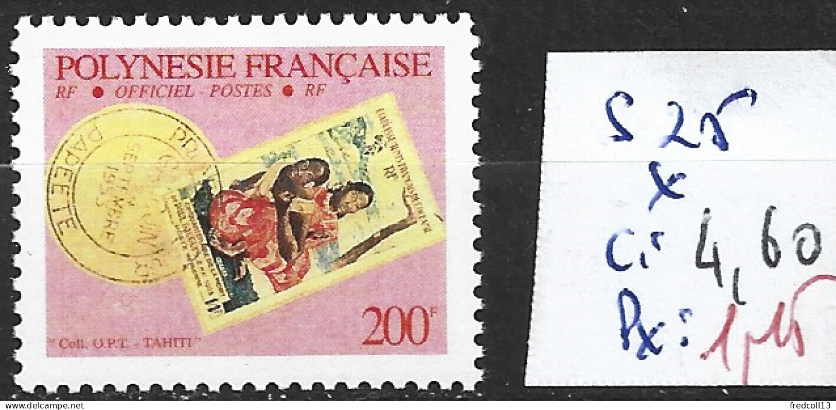 POLYNESIE FRANCAISE SERVICE 25 * Côte 4.60 € - Oficiales