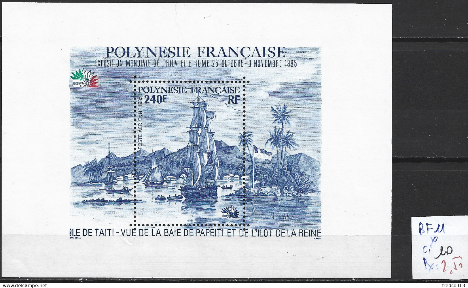 POLYNESIE FRANCAISE BF 11 * Côte 10 € - Hojas Y Bloques