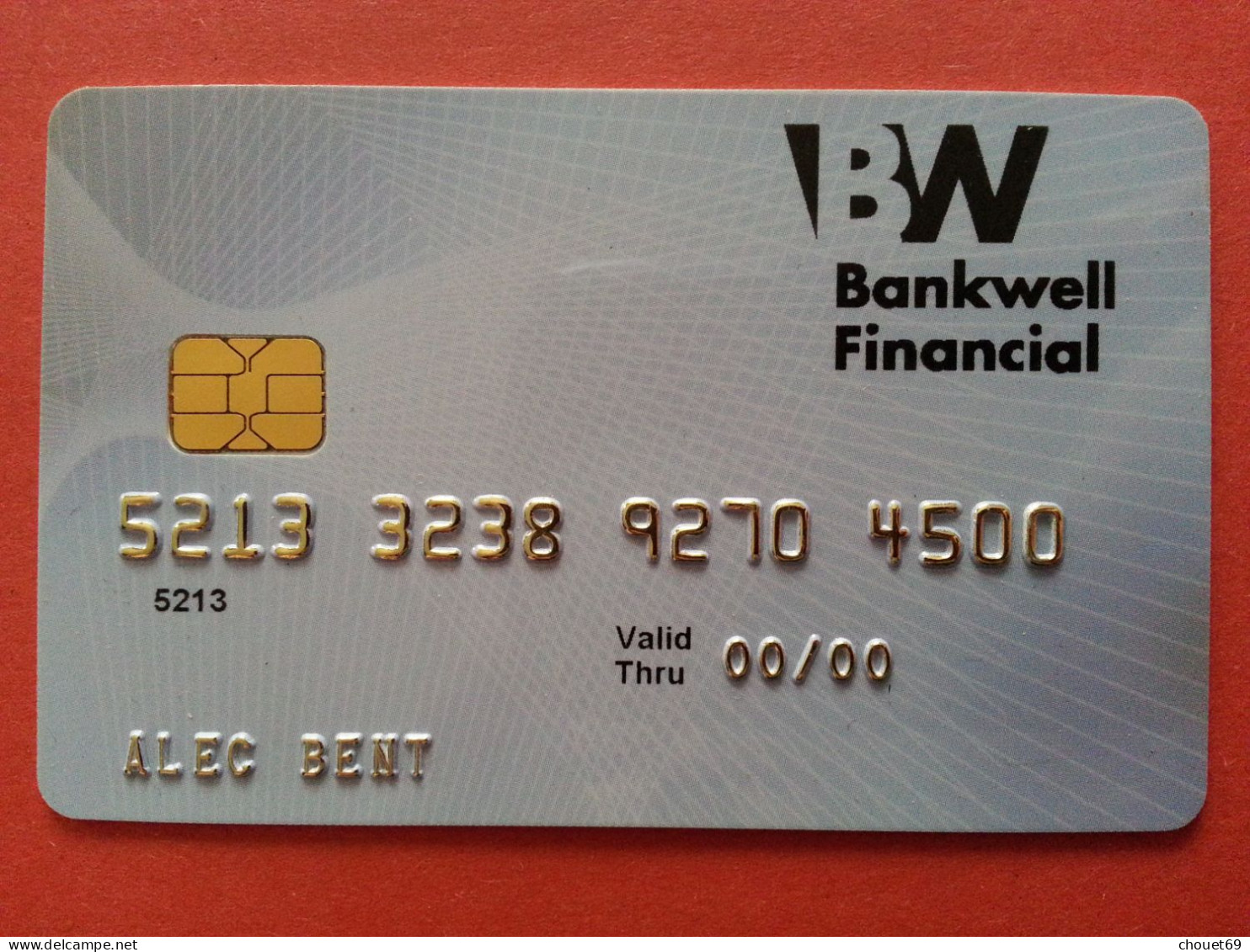 DATACARD GROUP BANKWELL FINANCIAL TEST CARD N° Behind Smart Demo (BA0415 - Credit Cards (Exp. Date Min. 10 Years)