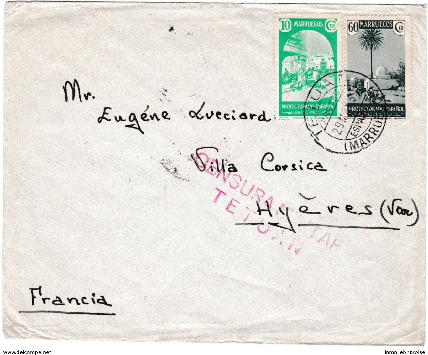 Maroc Espagnol, Enveloppe De Tetuan, 29 Mai 1939 Pour Hyeres, Var, Marque De Censure Au Départ - Marruecos Español