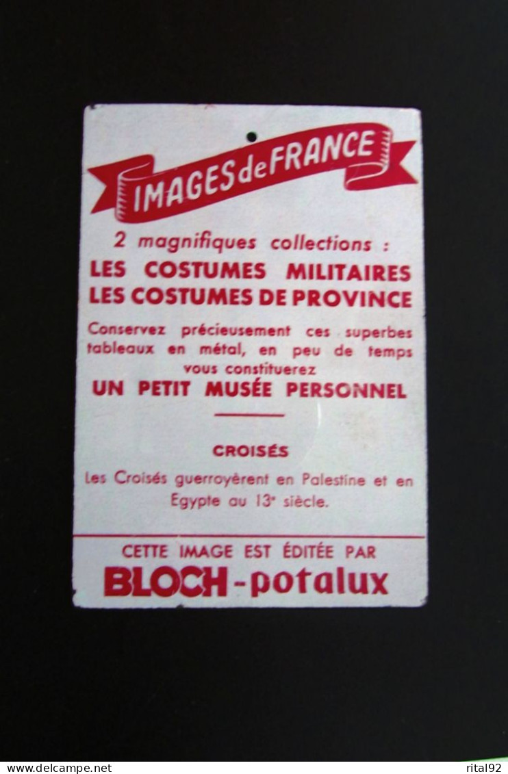 Plaque Publicitaire En Tôle "Potages BLOCH - POTALUX" Série : "LES COSTUMES MILITAIRES" - Blechschilder (ab 1960)