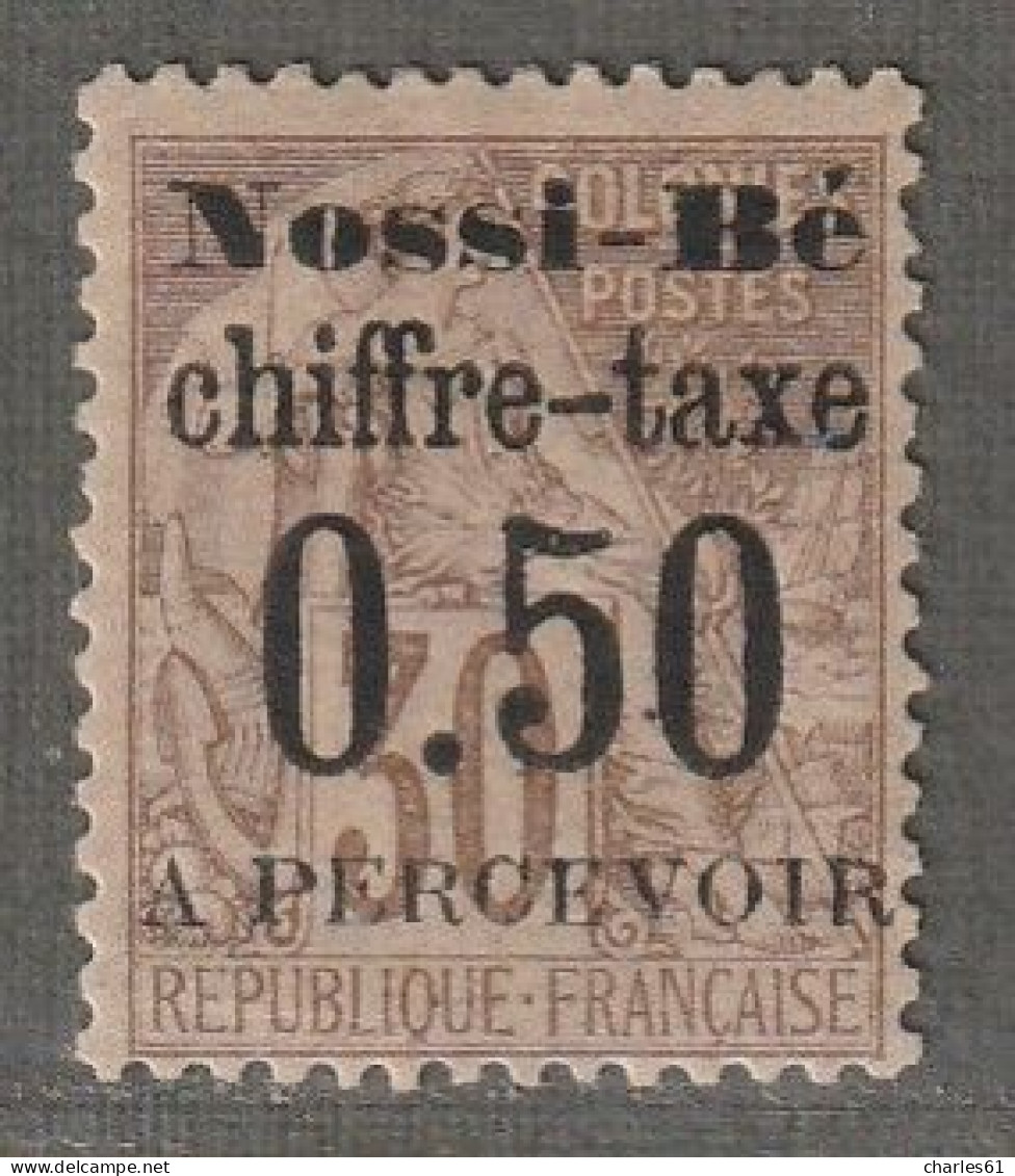 NOSSI-BE - TAXE - N°3 * (1891) 50c Sur 30c Brun - Signé - - Nuovi