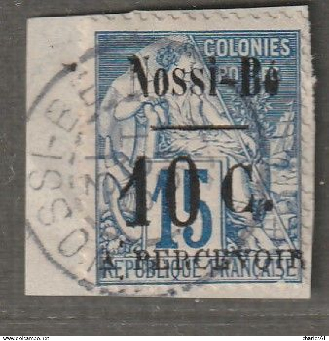 NOSSI-BE - TAXE - N°12 Oblitéré Sur Fragment (1891) 10c Sur 15c Bleu - Signé - - Usati