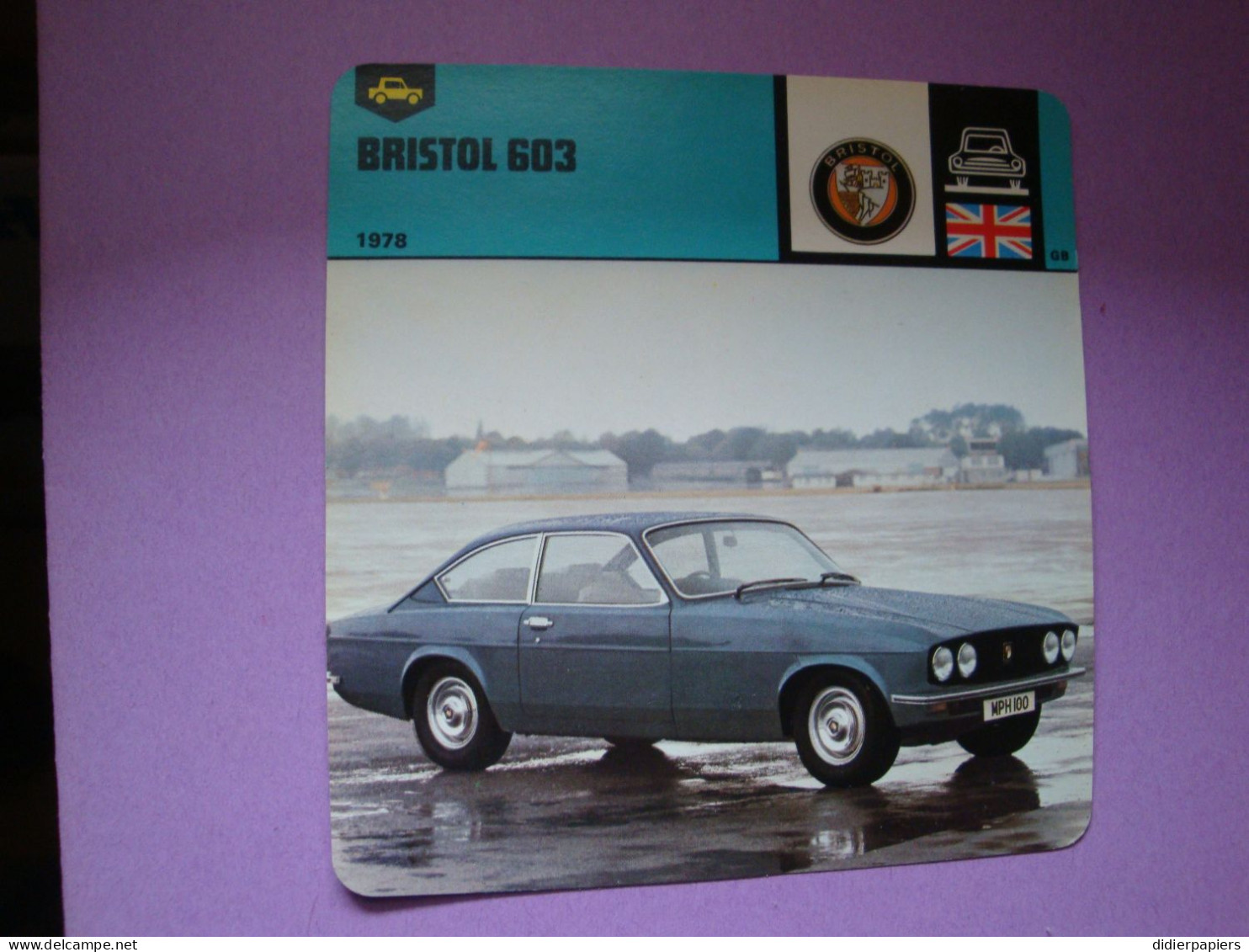 Automobilia Fiche Auto-Rallye 1978 Bristol 603  Grande-Bretagne - Voitures