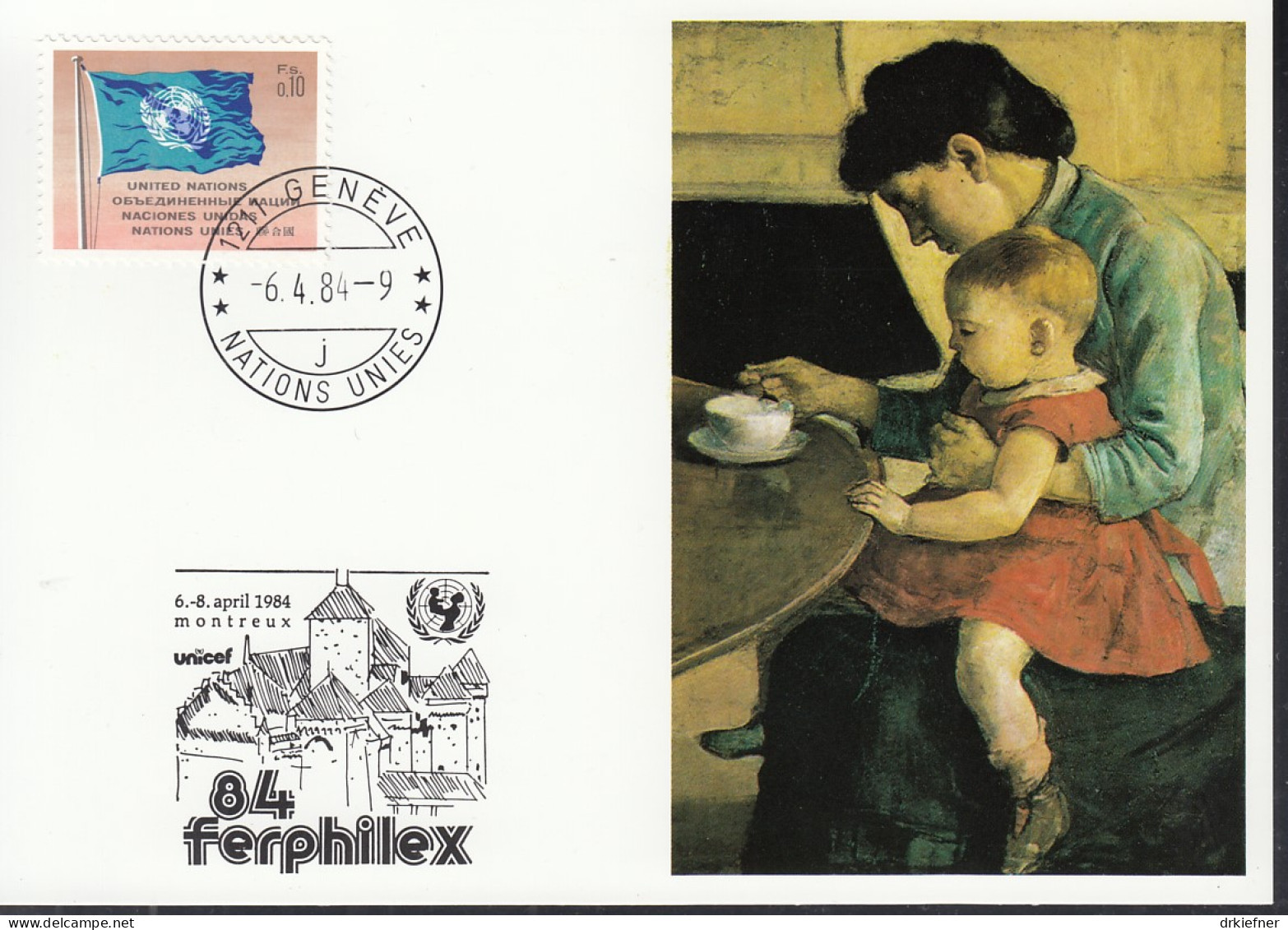 UNO NEW YORK  UNICEF-Kunstkarte, Mutter Und Kind Von Ferdinand Hodler, Aussellungskarte FERPHILEX Montreux, St: 6.4.1984 - Briefe U. Dokumente