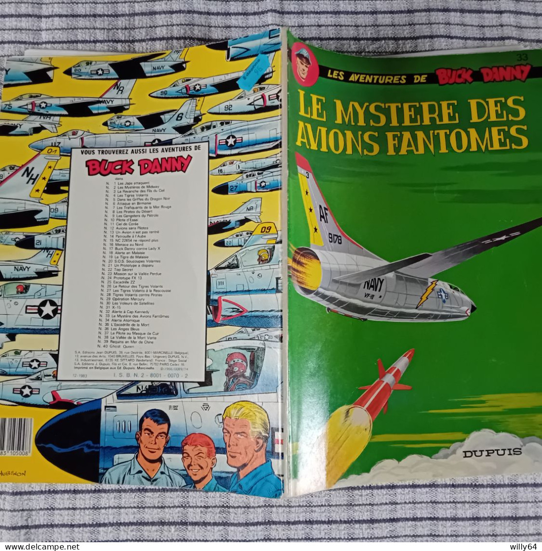 LES AVENTURES DE BUCK DANNY  N°33  "Le Mystère Des Avions Fantomes"   1983  DUPUIS   BD SOUPLE  TBE - Buck Danny