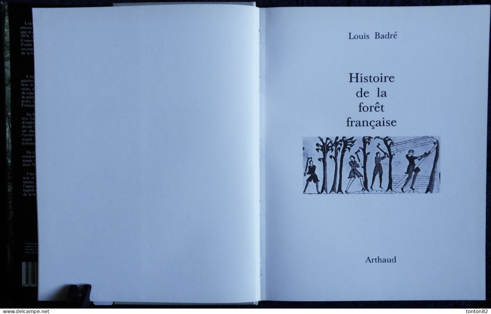 Louis Badré - Histoire De La FORÊT Française - Arthaud - ( 1983 ) . - Natur