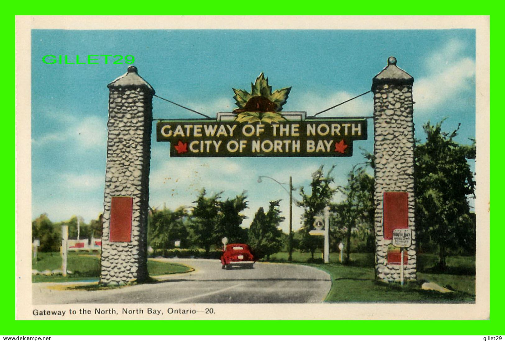 NORTH BAY, ONTARIO - GATEWAY OF NORTH CITY OF NORTH BAY -  PHOTOGELATINE ENGRAVING CO LTD- - North Bay