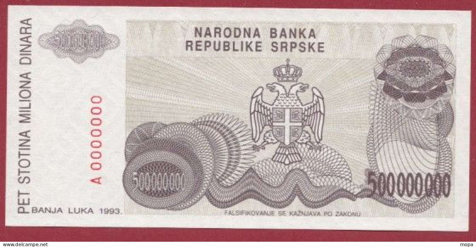 Bosnie-Herzegovine--- 500000000 Dinara --1993  (Série A0000000 -RARE.1er Billet émis    ---UNC --(343) - Bosnia Erzegovina