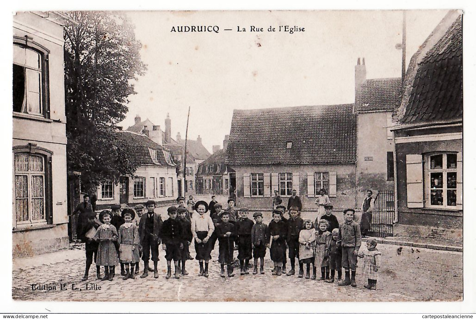 18938 / AUDRUICQ Pas-de-Calais Rue De L' EGLISE Ecoliers Animation Villageoise Place 1910s -P.L. Lille - Audruicq