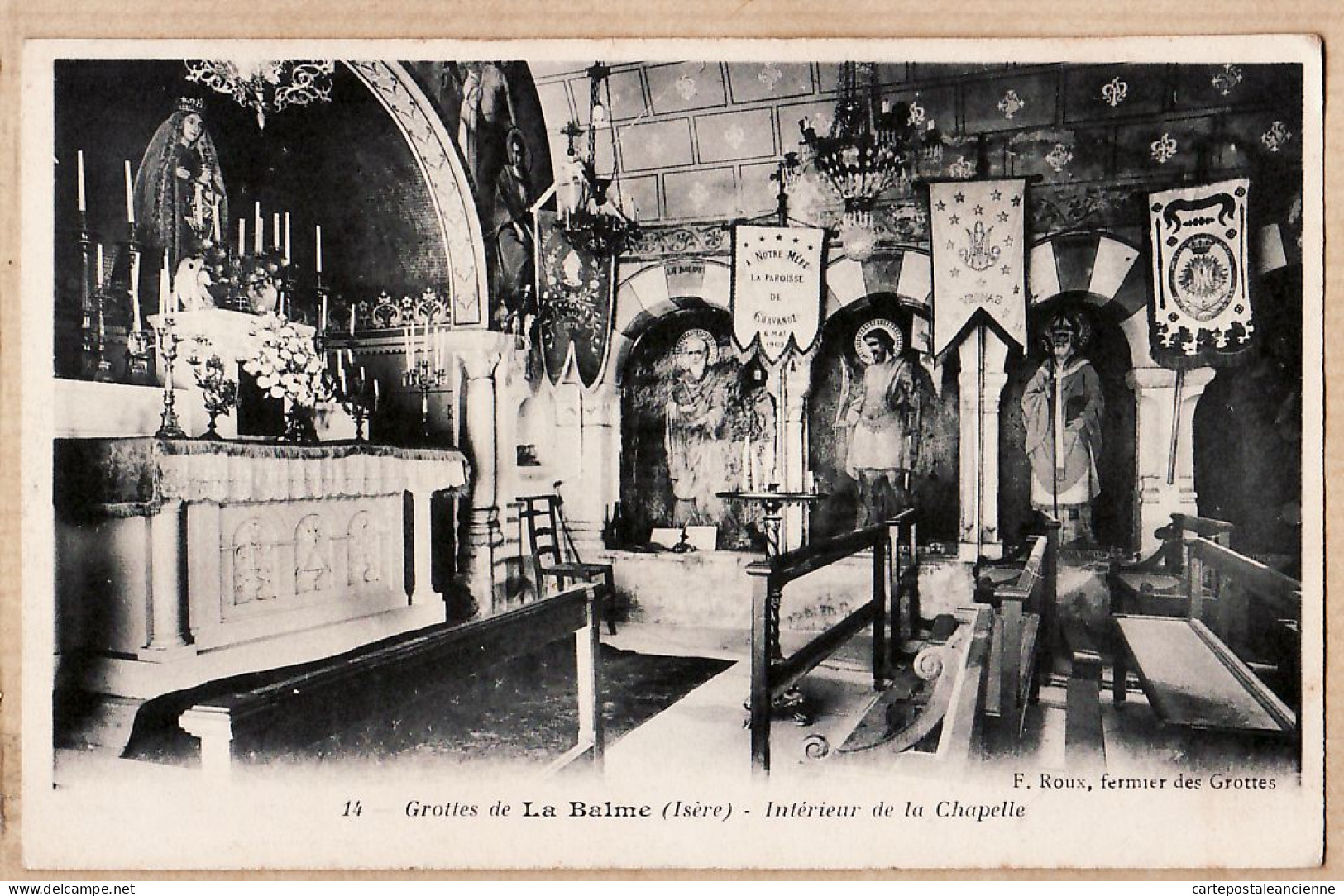 18583 / Edition F.ROUX Fermier Des Grottes N°14 - LA BALME Grottes Isère Intérieur De La CHAPELLE 1910s Etat PARFAIT-MIN - La Balme-les-Grottes