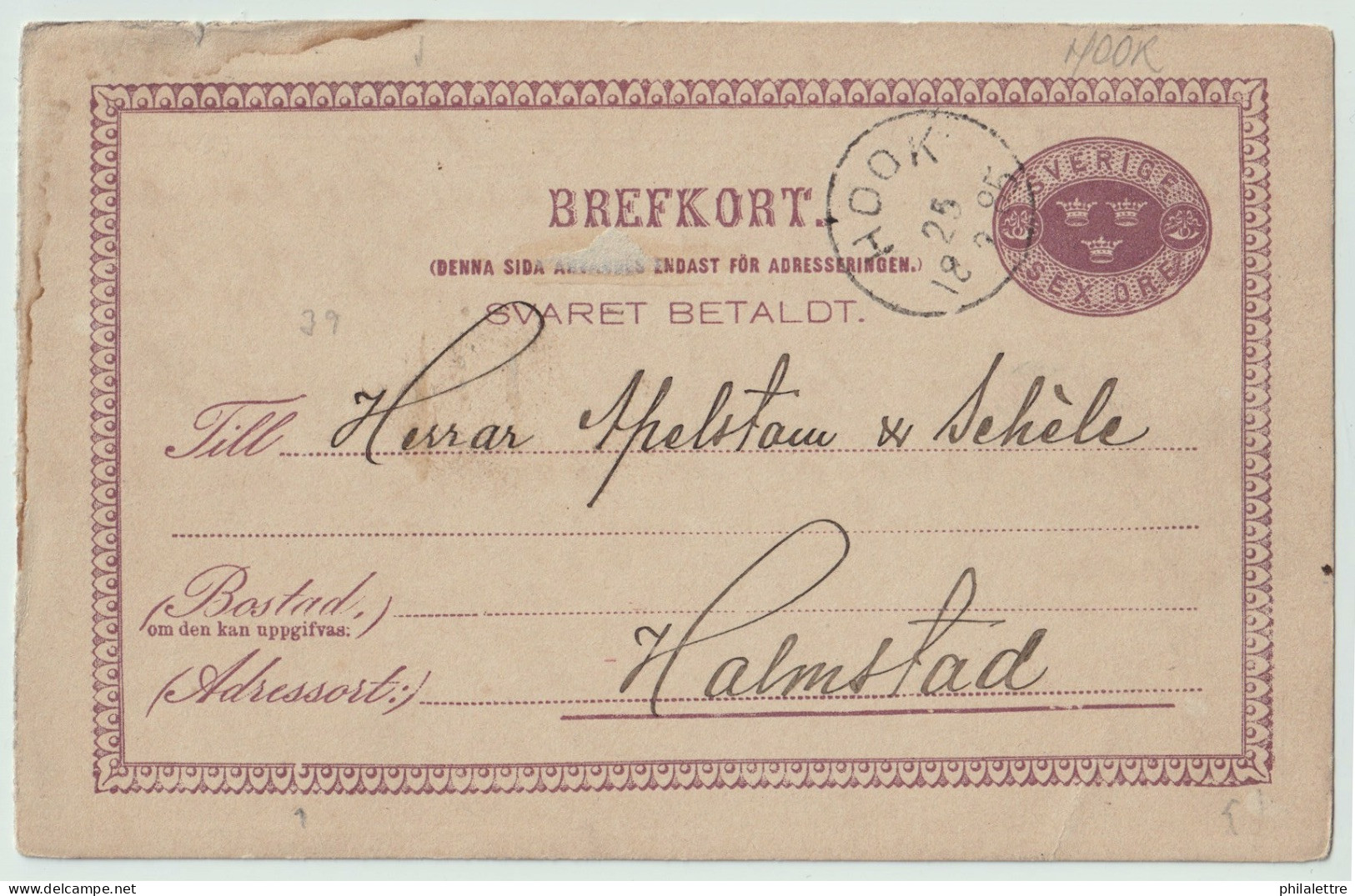 SUÈDE / SWEDEN - 1885 - "HOOK" CDS On 6ö Postal Card Mi.P9F Addressed To Halmstad - Storia Postale