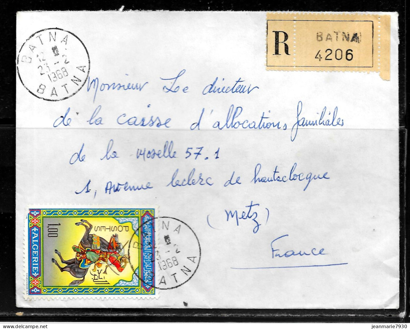 CC273 - ALGERIE - LETTRE RECOMMANDEE DE BATNA DE 1968 POUR METZ - Algeria (1962-...)