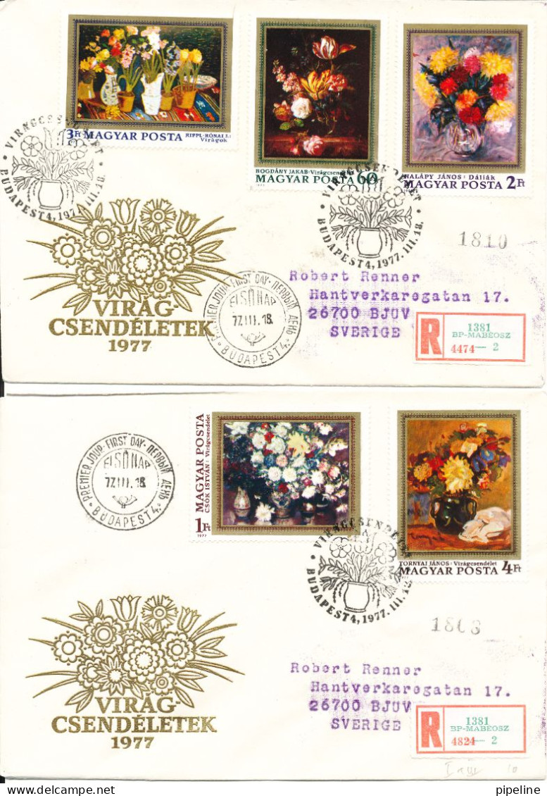 Hungary Registered FDC 18-3-1977 Flower Paintings Complete Set Of 5 On 2 Covers With Cachet Sent To Sweden - FDC