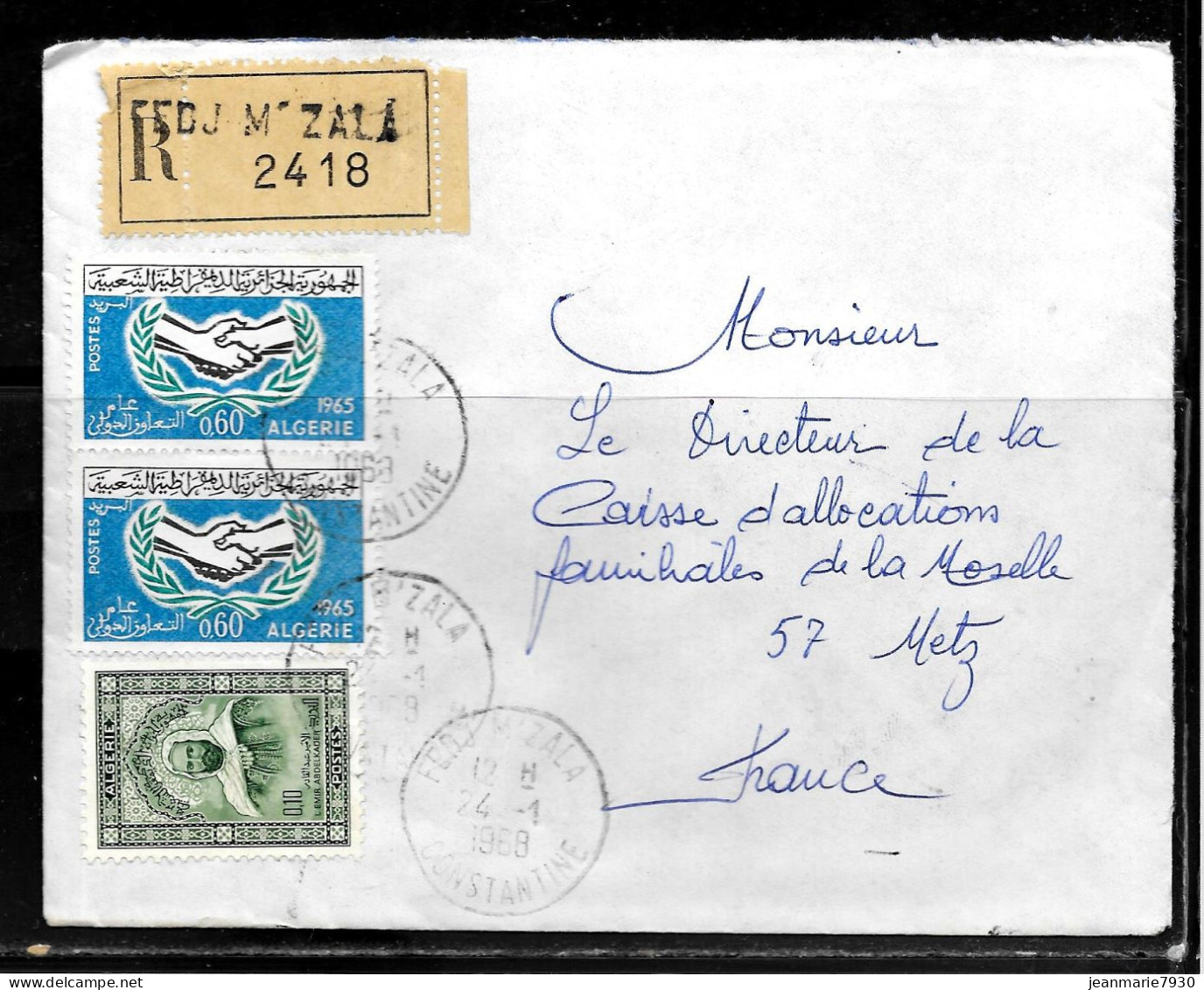 CC267 - ALGERIE - LETTRE RECOMMANDEE DE FEDJ M'ZALA CONTANTINE DE 1968 POUR METZ - Algeria (1962-...)