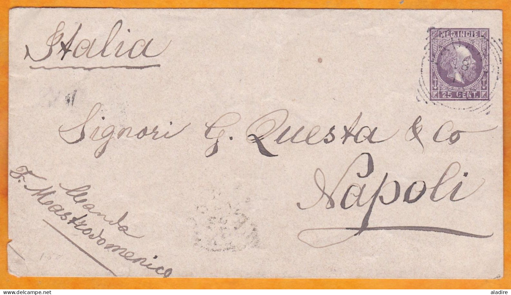 Circa 1885 - Entier Enveloppe 25 Cent De Padang ? Sumatra Indonésie Vers Napoli Naples, Italie - Cad Arrivée - Niederländisch-Indien