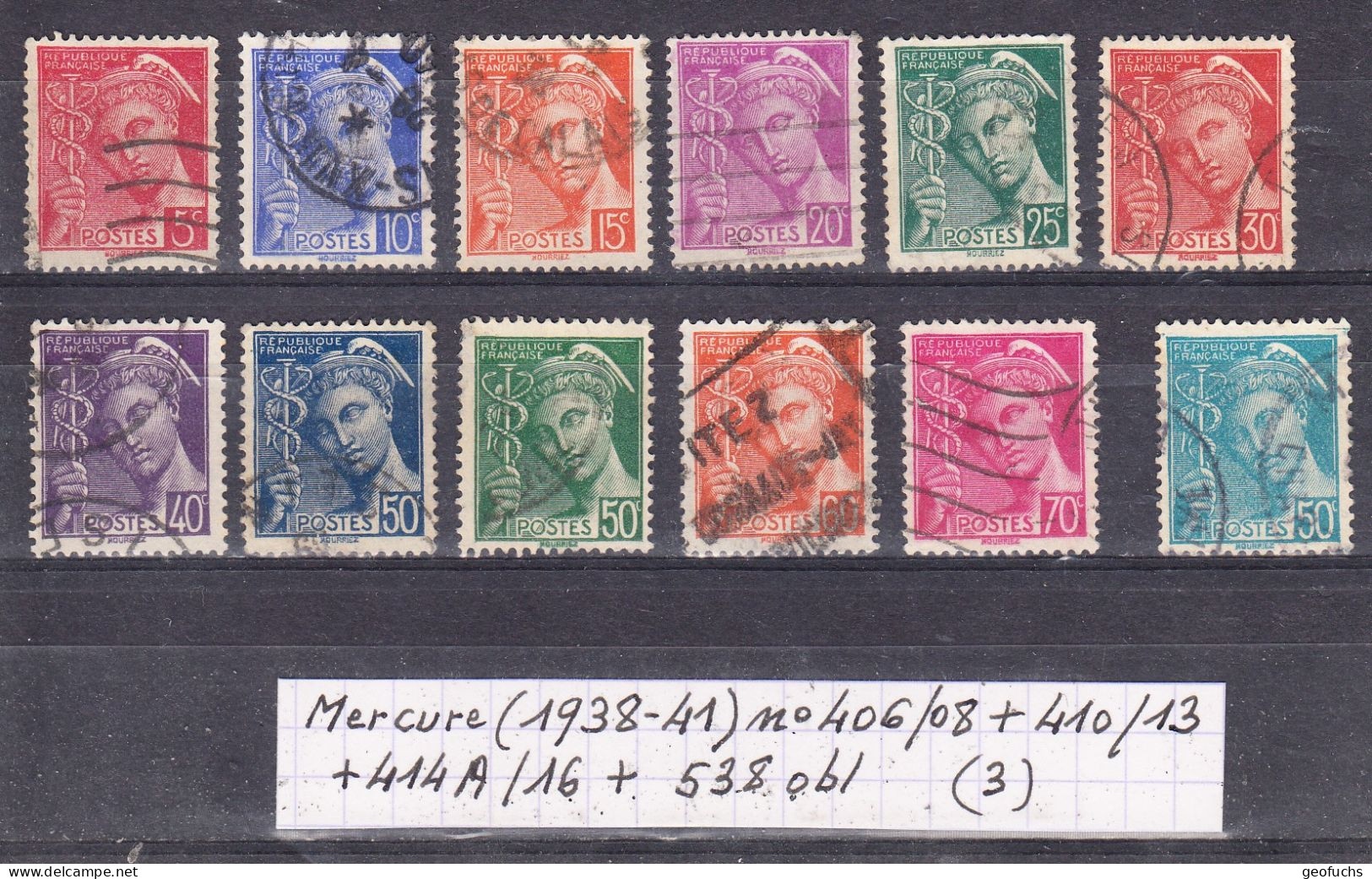 France Type Mercure (1938-41) Y/T N°406/08 + 410/13 + 414A/16 + 538 Oblitérés (lot 3) - 1938-42 Mercurio