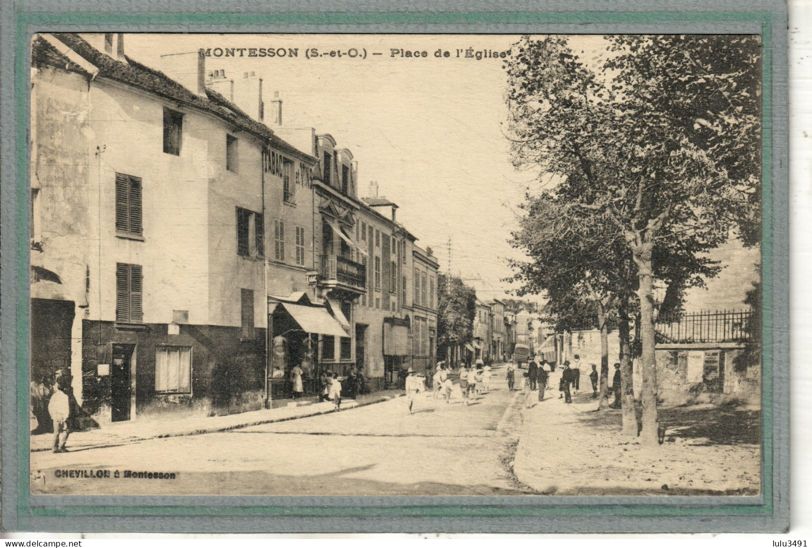 CPA (78) MONTESSON - Aspect De La Place De L'Eglise En 1917 - Montesson